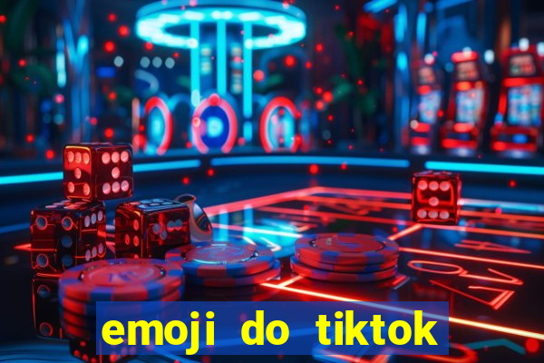 emoji do tiktok para copiar